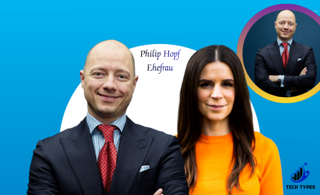 Philip Hopf Ehefrau